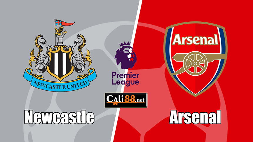 Soi kèo Newcastle vs Arsenal, 20h00 ngày 11/8 – Premier League