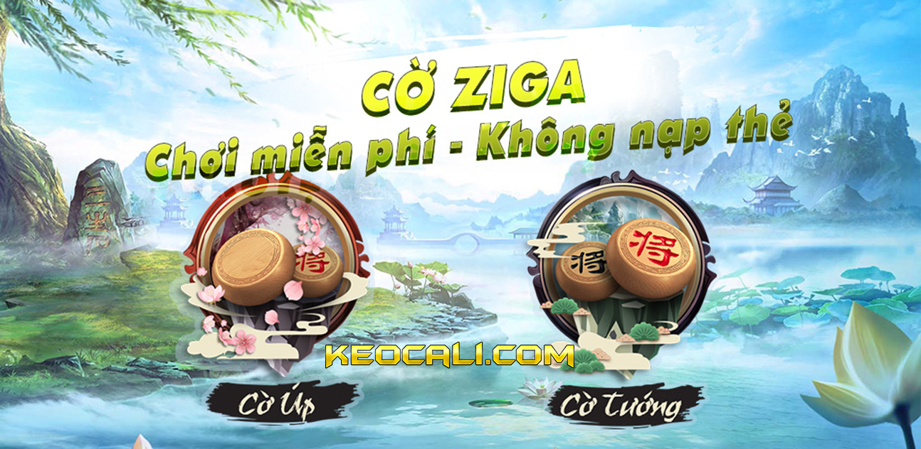 Cờ úp Ziga đổi thưởng trực tuyến – Tải game cờ tướng online miễn phí