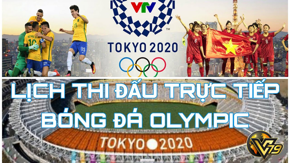 Trực tiếp bóng đá Olympic 2021- Xem bóng đá trực tuyến miễn phí