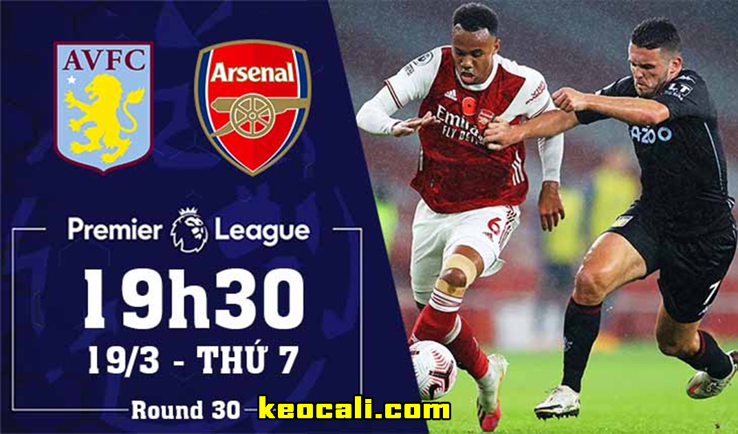 Soi kèo Aston Villa vs Arsenal, 19h30 ngày 19/3 – Premier League