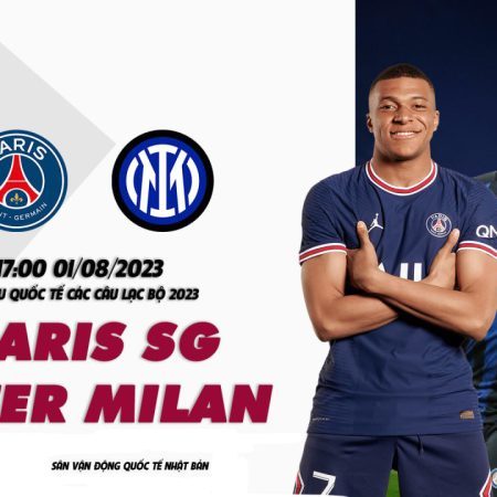 Soi kèo PSG vs Inter, 17h ngày 1/8 – Giao hữu CLB