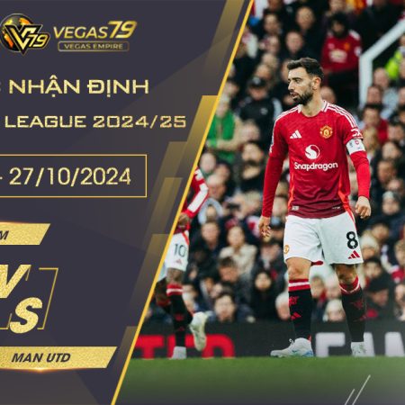 Soi kèo West Ham vs Man Utd, 21h ngày 27/10 – Premier League