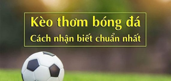 tỷ lệ ăn kèo thơm