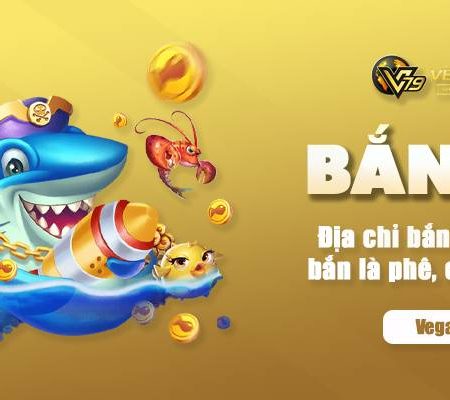 Bắn Cá Vegas79 – Trải Nghiệm Giải Trí & Đổi Thưởng Uy Tín 2025
